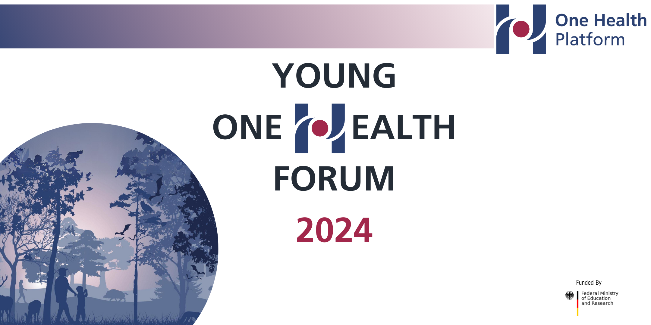 Young One Health Forum 2024 | One Health Platform